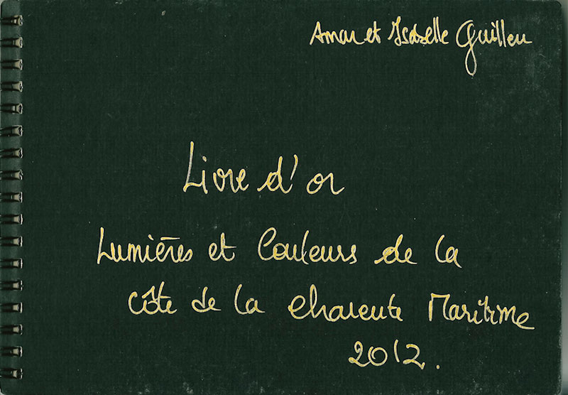 Livre d'or de l'exposition "Lumières et couleurs de la côte de la Charente-Maritime"